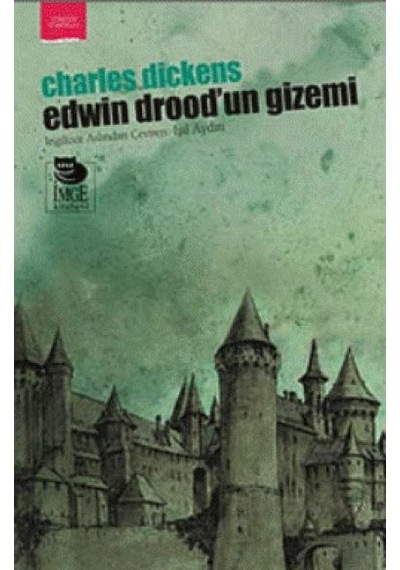 Edwin Drood'un Gizemi - Charles Dickens - İmge Kitabevi