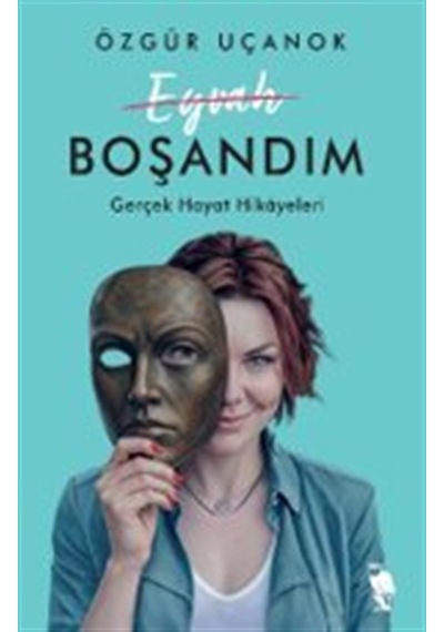 Eyvah Boşandım / Özgür Uçanok