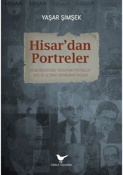 Hisar'dan Portreler / Dr. Yaşar Şimşek