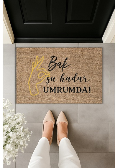 Rugmood Modern Dijital Baskı - Bak Şu Kadar Umrumda Yazılı - Kapı Önü Paspası Kahverengi