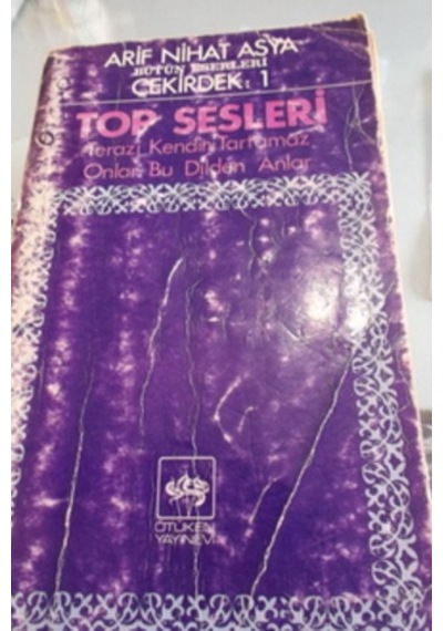 Top Sesleri/Arif Nihat Asya