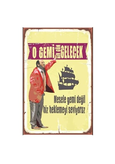 O Gemi Bir Gün Gelecek Retro Vintage Ahşap Mdf Tablo Drtr0097