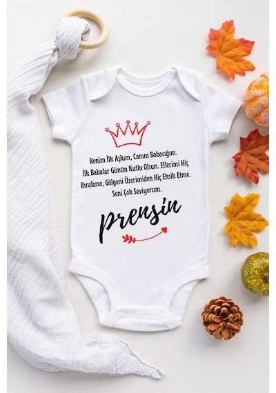 Tuğbababy Baby Ilk Babalar Günün Prensin Desenli Organik Body Kız Erkek Beyaz