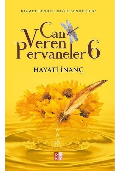 Can veren Pervaneler 6 - Hayati İnanç - Babıali Yayıncılık