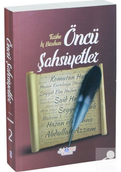 Tarihe İz Bırakan Öncü Şahsiyetler - 2 / Cihan Malay 9786055089757