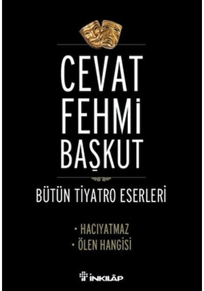 Hacıyatmaz- Ölen Hangisi - Cevat Fehmi Başkut - İnkılap Kitabevi