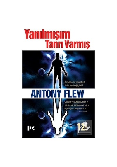 Yanılmışım Tanrı Varmış / Antony Flew