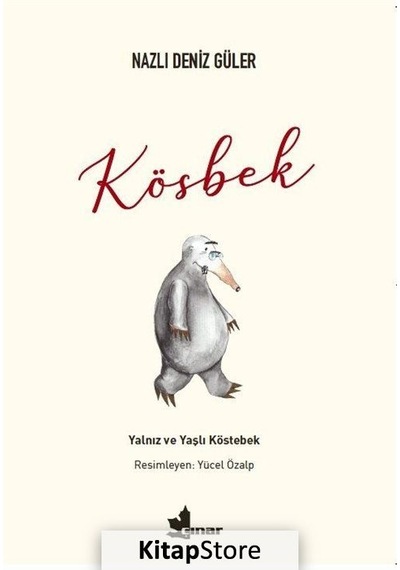 Kösbek / Nazlı Deniz Güler