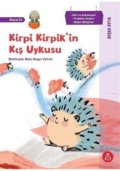Kirpi Kirpik'in Kış Uykusu / Dilan Doğan