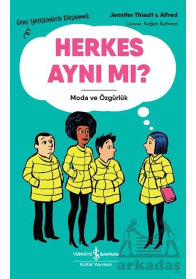 Herkes Aynı Mı İş Bankası Kültür Yayınları Ciltli