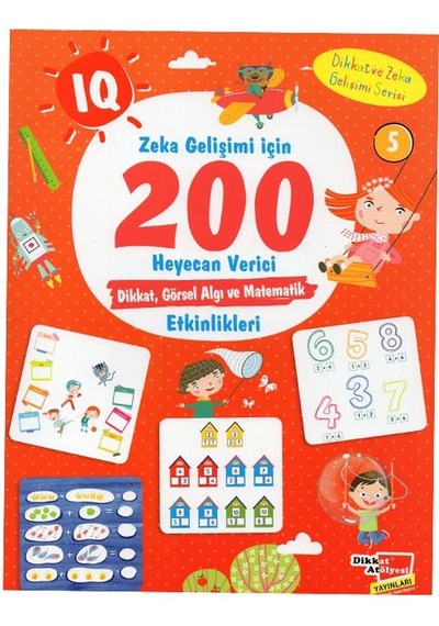 3-6 Yaş Iq Zeka Gelişimi için 200 Heyecan Verici Etkinlik - 5 Kit