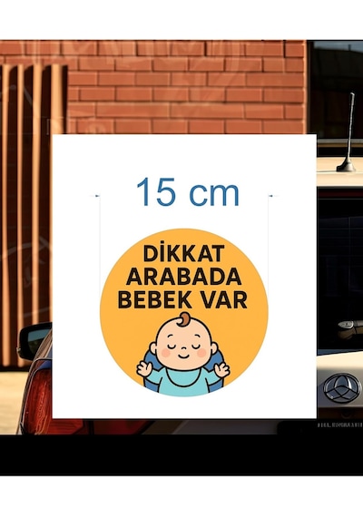 Dikkat Arabada Bebek Var Araba Etiketi & Sticker