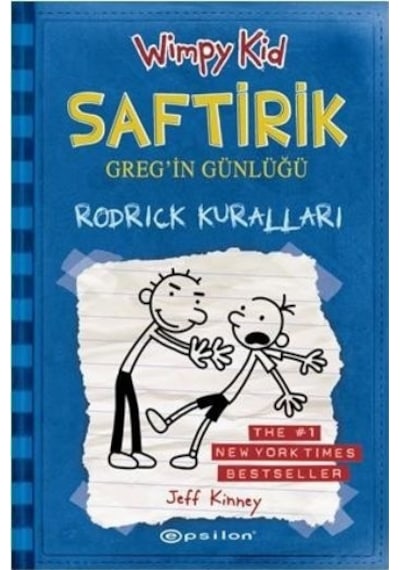 Saftirik Greg'in Günlüğü 2- Rodrick Kuralları - Jeff Kinney - Epsilon Yayınevi