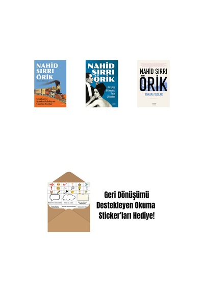 Seyahat Ve Seyahat Edebiyatı Üzerine Yazılar + Her Şey Bitmeden, Gece Olmadan + Ankara Yazıları + Okuma Sticker'ları