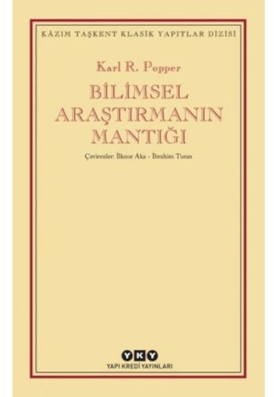Bilimsel Araştırmanın Mantığı  - Karl Popper  - Yapı Kredi Yayınları