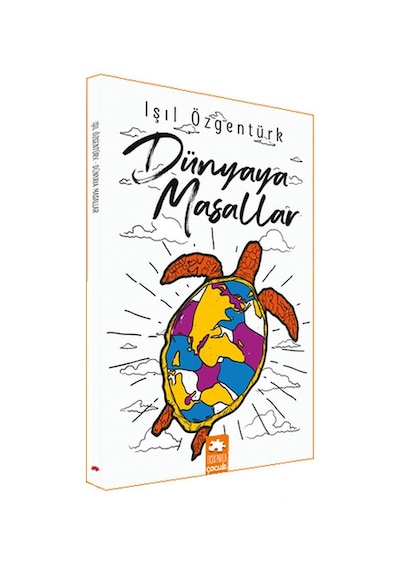 Dünyaya Masallar - Işıl Özgentürk - Eksik Parça