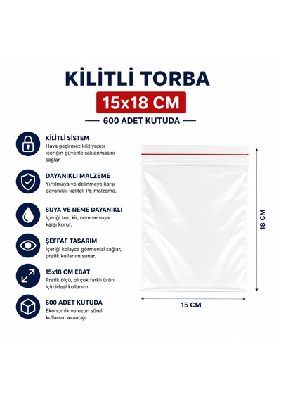 15x18 Cm Kilitli Poşet Kilitli Torba Şeffaf Zipli Torba 600 Adet - Dayanıklı Ve Sızdırmaz