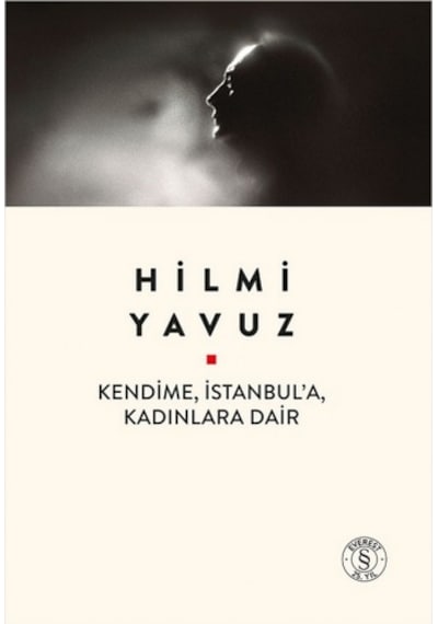Kendime, İstanbul A, Kadınlara Dair