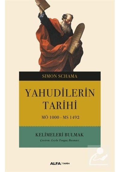 Yahudi Tarihi Mö 1000 - Ms 1492 / Simon Schama 9786051719481