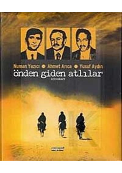 Önden Giden Atlılar- Değişim Yayınları