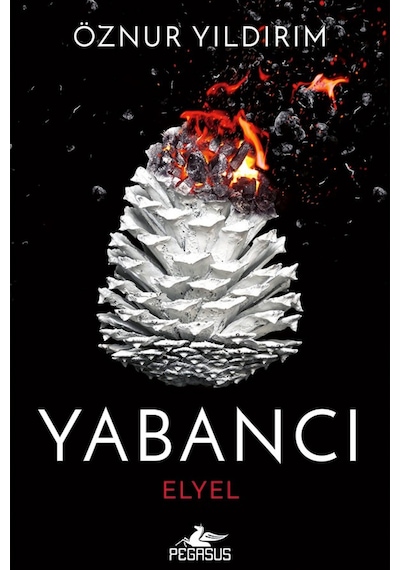 Yabancı Elyel - Yabancı Serisi 3 Karton Kapak Öznur Yıldırım