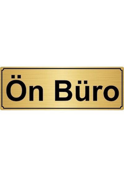 Ön Büro Yönlendirme Levhası 10cmx20cm Altın Renk Metal