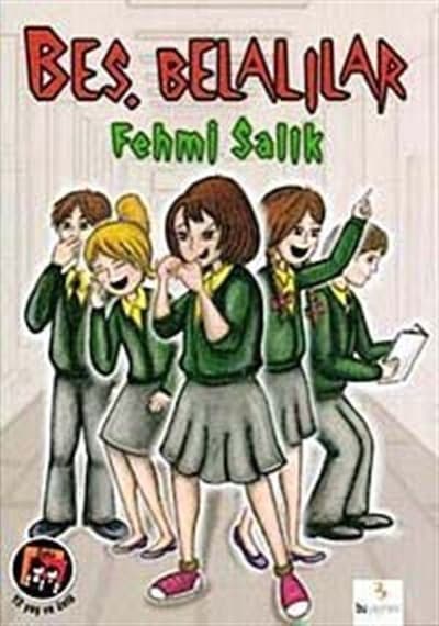 Beş Belalılar - Fehmi Salık - Bu Yayınevi