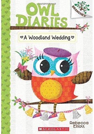 Owl Diaries 3: A Woodland Wedding