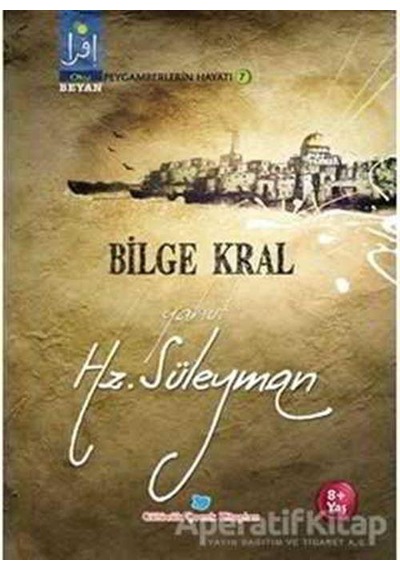 Bilge Kral Yahut Hz. Süleyman - Osman Koca - Beyan Çocuk