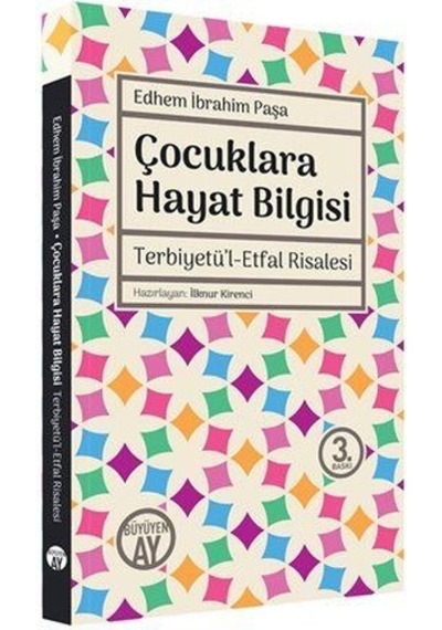 Çocuklara Hayat Bilgisi / Edhem İbrahim Paşa