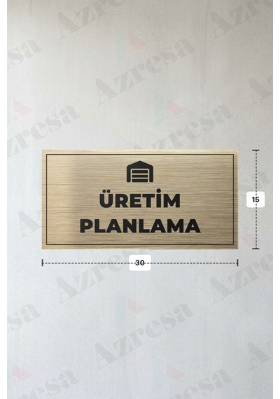 Üretım Planlama Yazılı - Metal - Gold Renk - Kapı İsimliği - 30x15 Cm