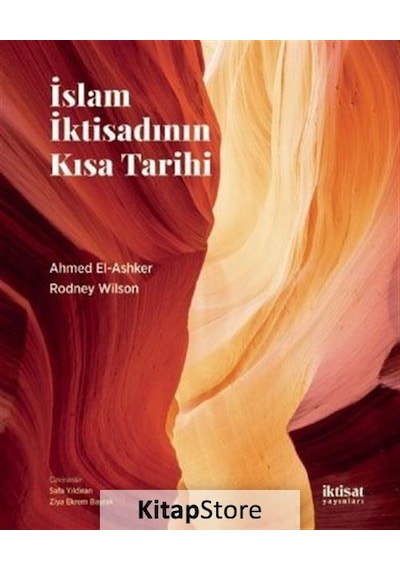 İslam İktisadının Kısa Tarihi - Ahmed El Ashker - İktisat Yayınları