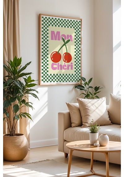 Mon Cheri Eğlenceli Dekoratif Poster Tablo Ahşap Çerçeveli