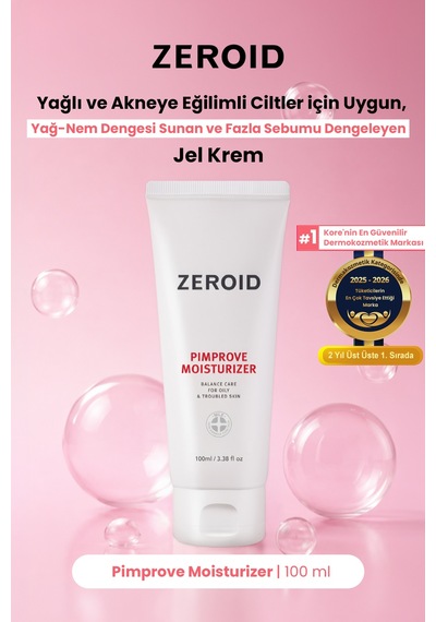Akneye Eğilimli Ciltler İçin Yağ-nem Dengesi Sunan Jel Krem Zeroıd Pimprove Moisturizer