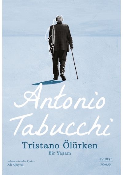 Tristano Ölürken + Everest Açıkhava 34 - Fernando Pessoa Nın Son Üç Günü + Düşler Düşü + Okuma Sticker'ları