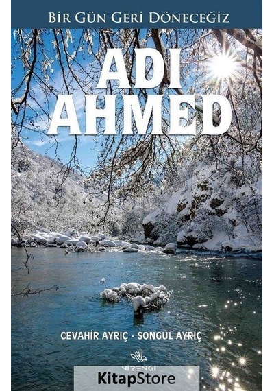Adı Ahmed - Cevahir Ayrıç - Nirengi Yayınları