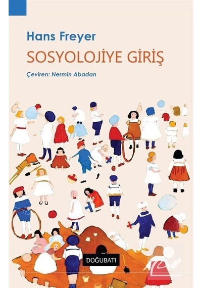 Sosyolojiye Giriş / Hans Freyer
