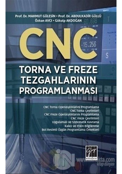 Cnc Torna Ve Freze Tezgahlarının Programlanması / Kolektif