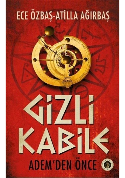 Gizli Kabile / Ece Özbaş