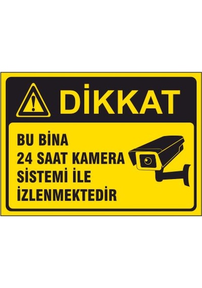 5 Adet Bu Bina 7/24 Kamera Sistemi Ile Izlenmektedir Levhası