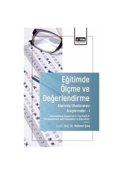 Eğitimde Ölçme Ve Değerlendirme Alanında Uluslararası Araştırm...