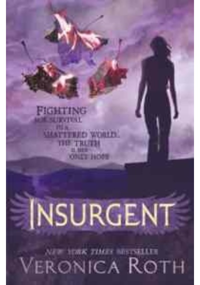 Insurgent (Divergent Trilogy 2) - Veronica Roth - Harper Collins UK