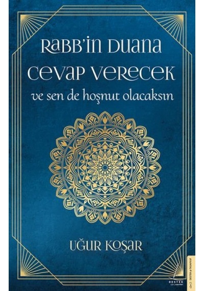 Rabb İn Duana Cevap Verecek Ve Sen De Hoşnut Olacaksın - Mydr-628217