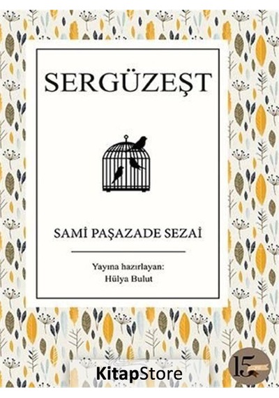 Sergüzeşt / Sami Paşazade Sezai N11.1657