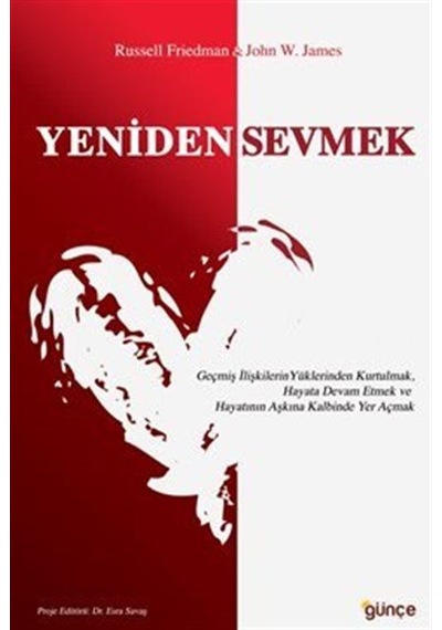 Yeniden Sevmek - John W. James - Günçe Yayınları