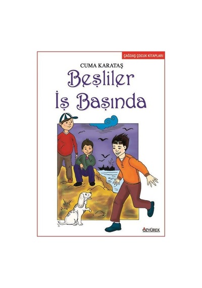 Beşliler İş başında - Cuma Karataş - Özyürek Yayınevi
