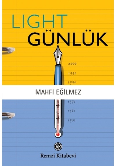 Light Günlük Mahfi Eğilmez Remzi