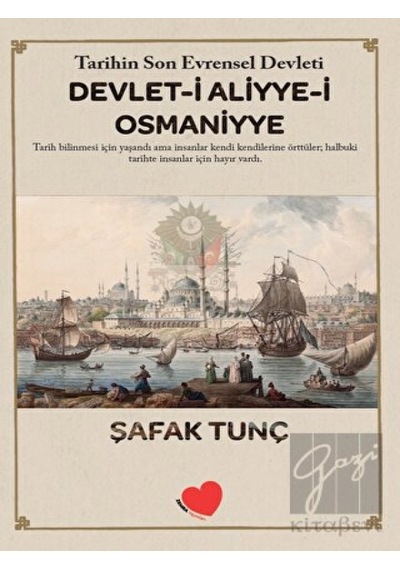 Devlet- i Aliyye- i Osmaniyye -  Zemra Yayınları