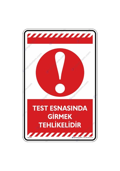 Test Esnasında Girmek Tehlikelidir