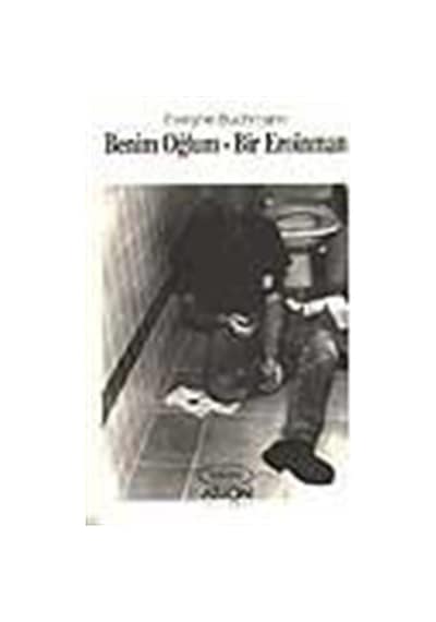 Benim Oğlum Bir Eroinman / Evelyne Buchmann